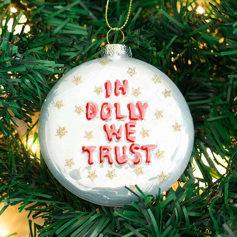 In Dolly We Trust Ornament #GO-9316