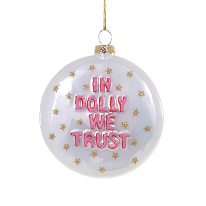 In Dolly We Trust Ornament #GO-9316