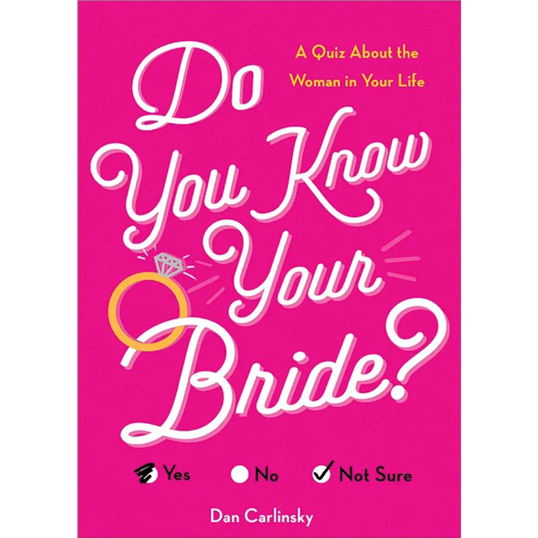 Do You Know Your Bride?