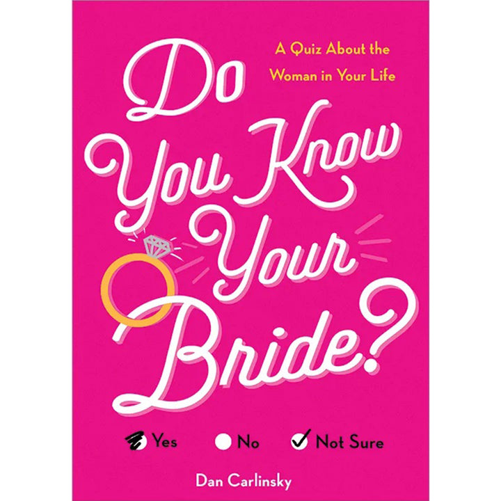 Do You Know Your Bride?