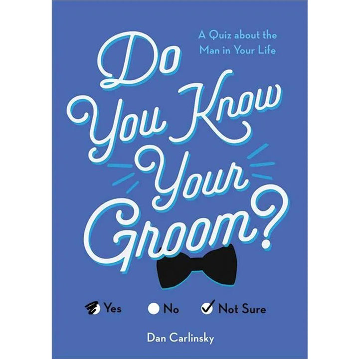 Do You Know Your Groom?