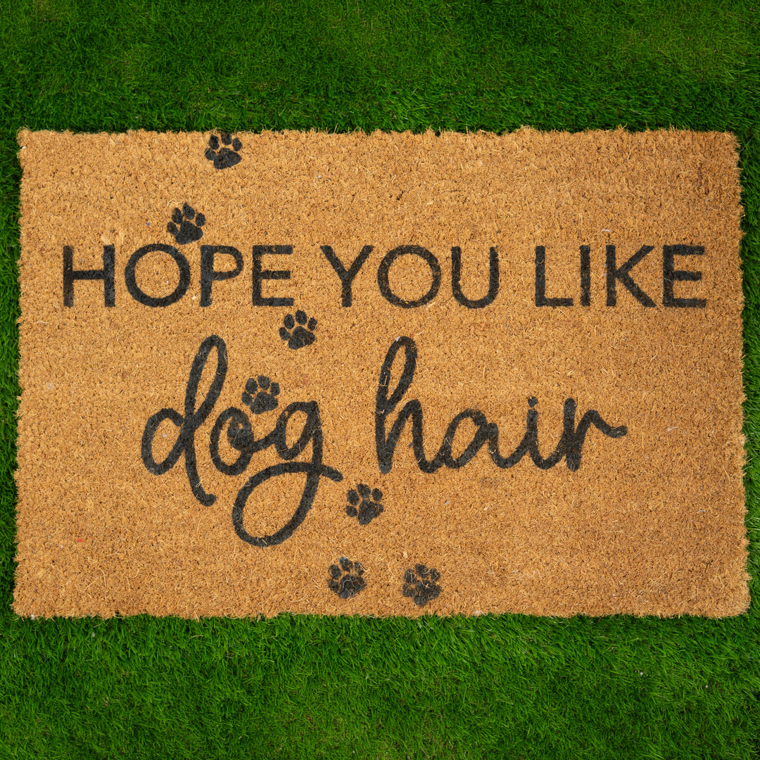 Hope You Like Dog Hair Doormat