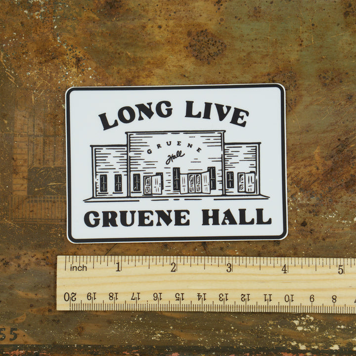 Long Live Gruene Hall Sticker