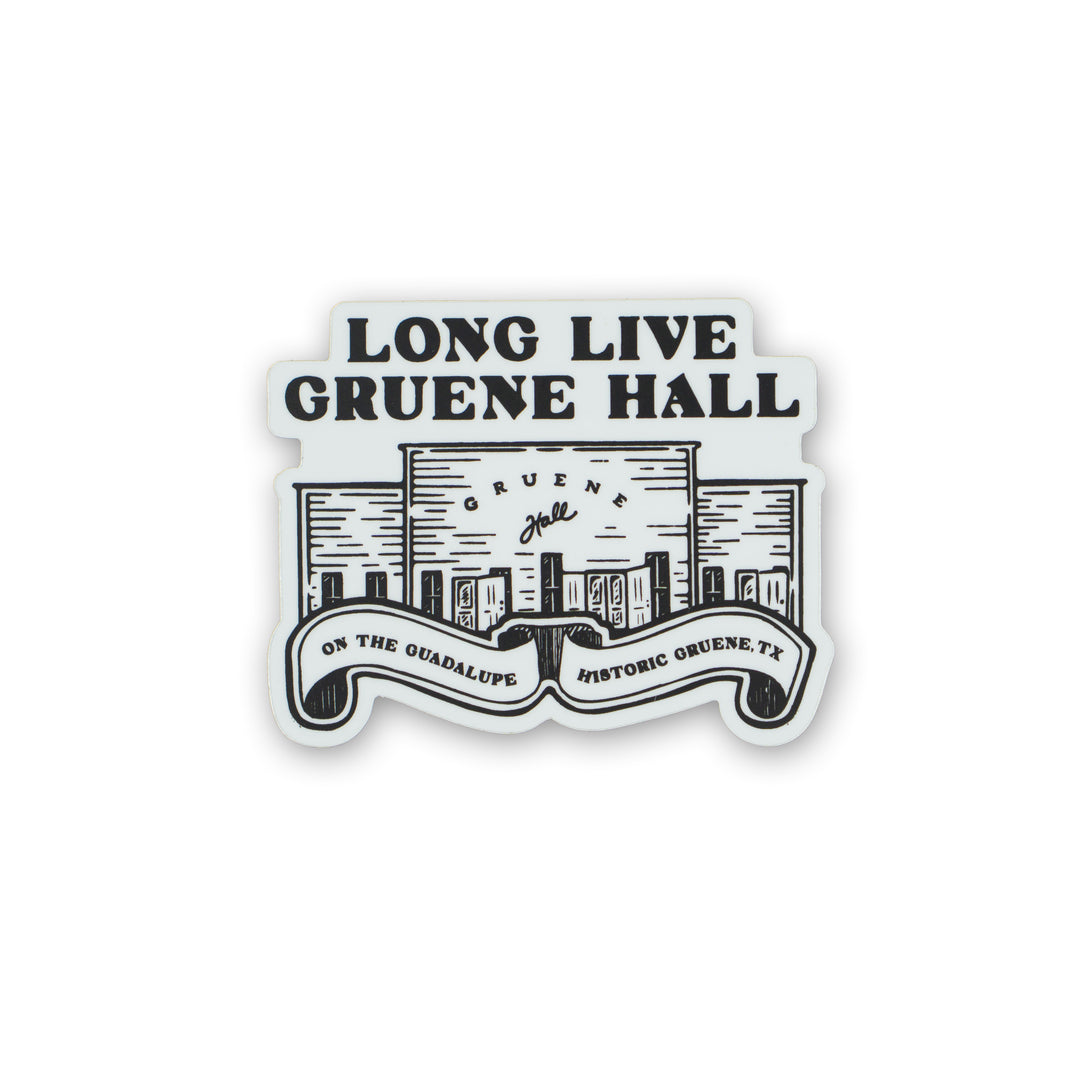 Long Live Gruene Hall Scroll Die Cut Sticker