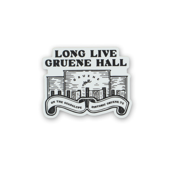 Long Live Gruene Hall Scroll Die Cut Sticker