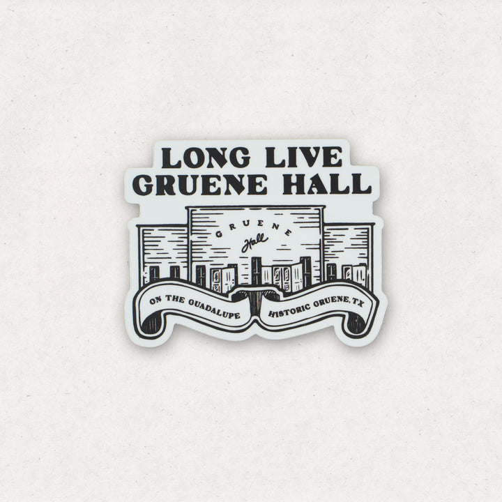 Long Live Gruene Hall Scroll Die Cut Sticker