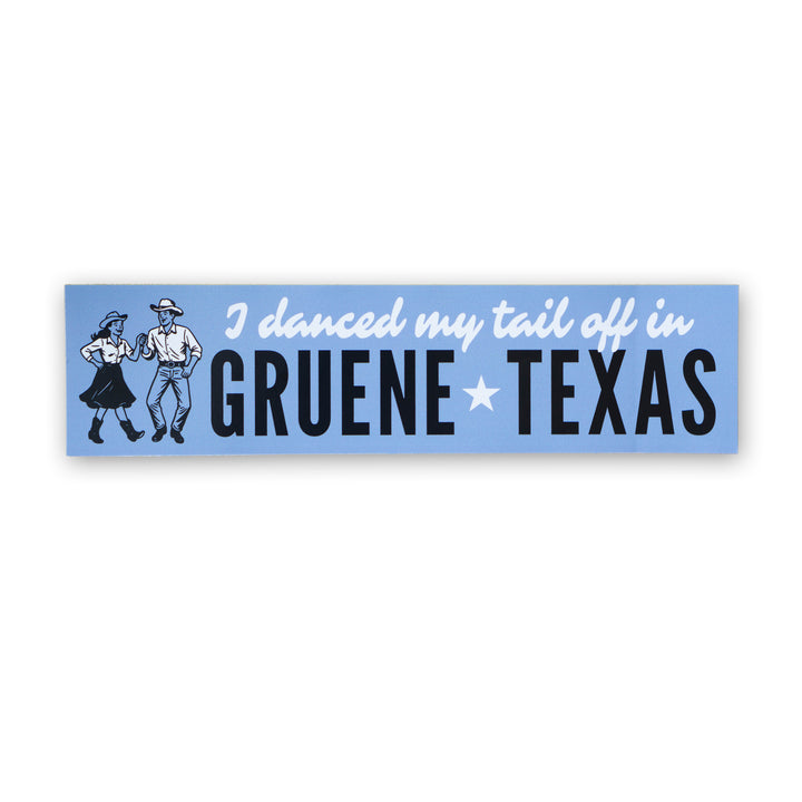 I Danced My Tail Off Bumper Sticker