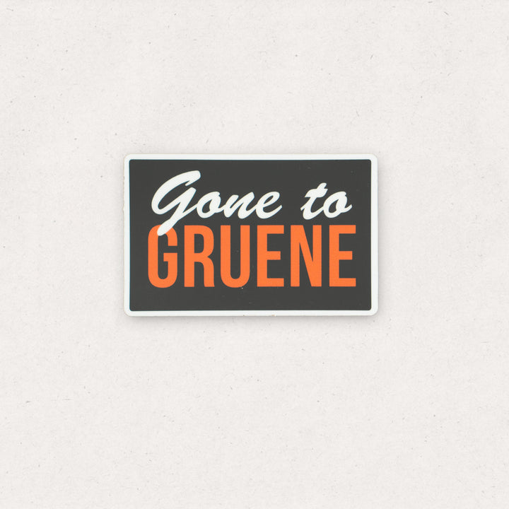 Gone to Gruene Sticker