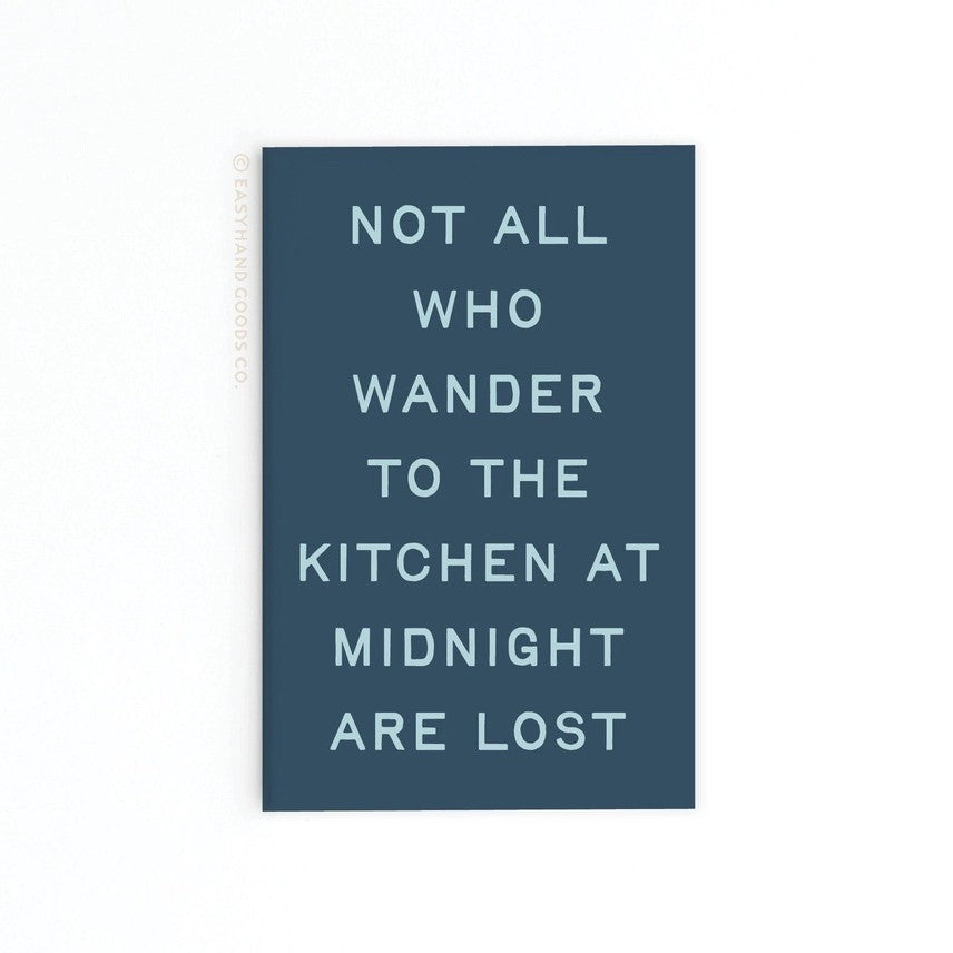 Not All Who Wander Magnet #MAG0044