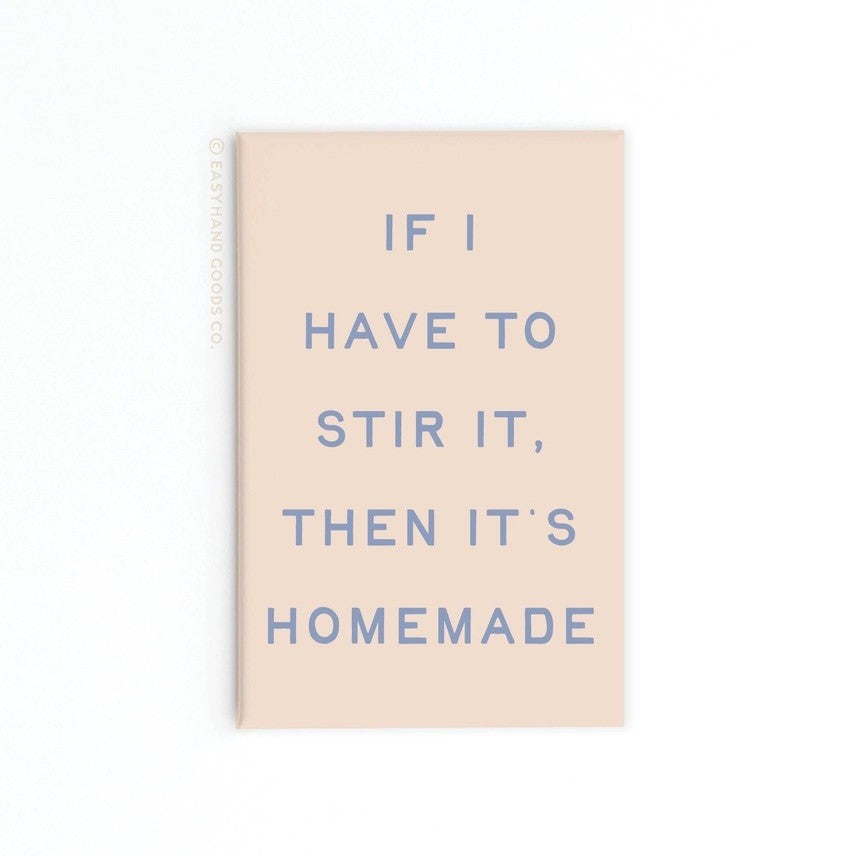 Stir Then Homemade Magnet #MAG0089