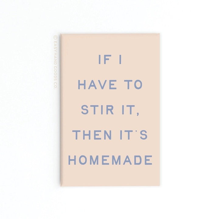 Stir Then Homemade Magnet #MAG0089