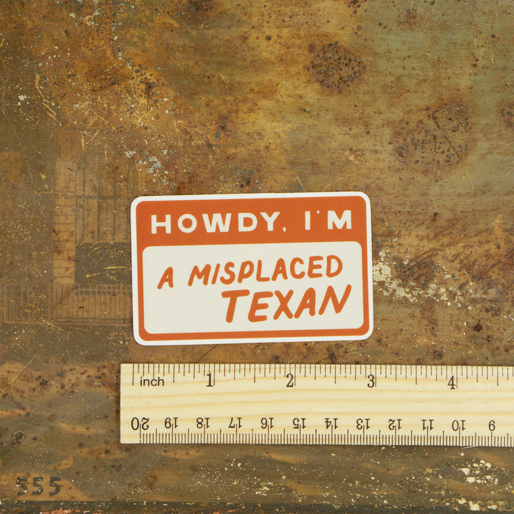 Misplaced Texan Sticker