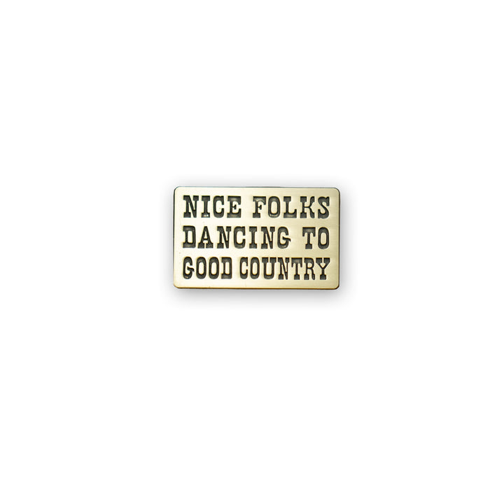 Oxford Pennant x Gruene Hall Nice Folks Dancing Pin