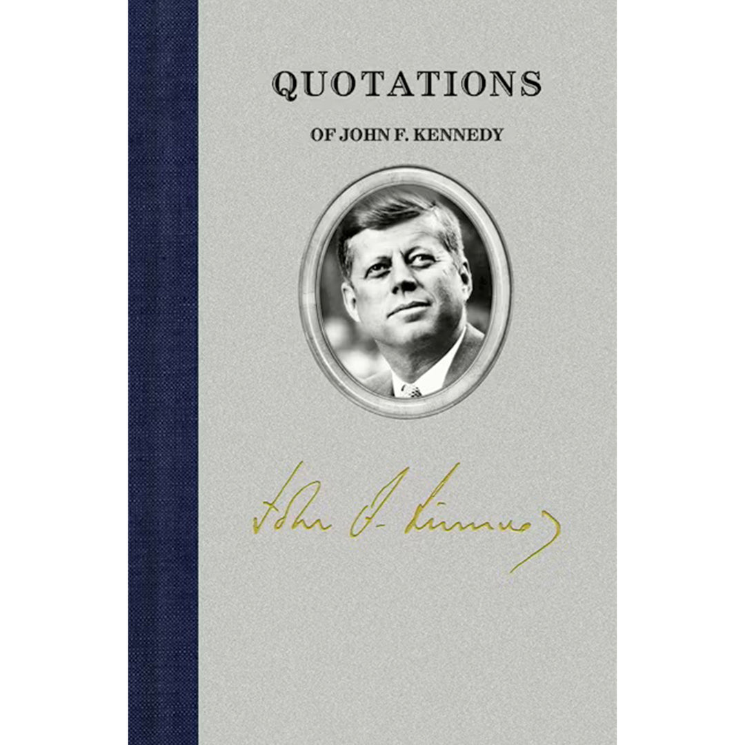 Quotations of John F. Kennedy