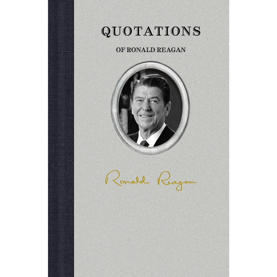 Quotations of Ronald Reagan