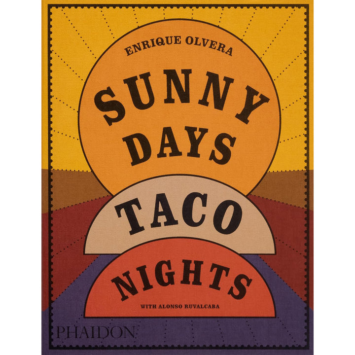 Sunny Days Taco Nights Cookbook