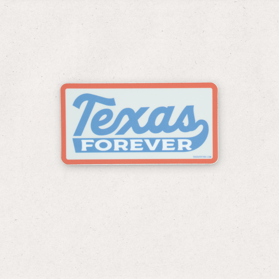 Texas Forever Sticker